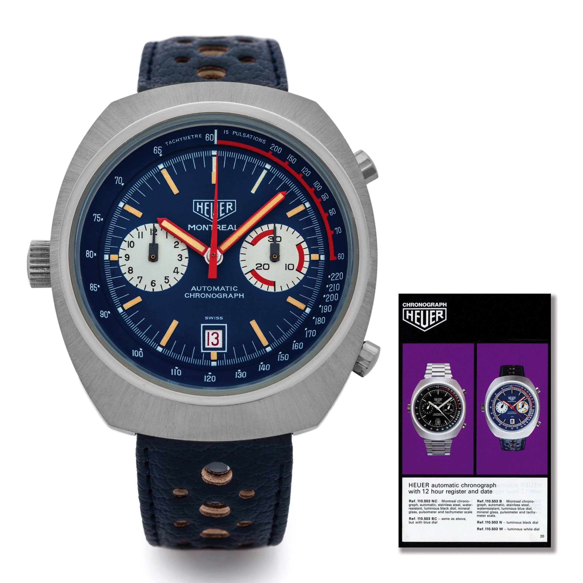 HEUER MONTREAL REF. 110.503 BLUE DIAL STEEL
Heuer, "Montreal, Automatic, Chronograph,", case No. 311294, 
Ref. 110.503B. Made in 1972. 
Fine, tonneau-shaped, water resistant, self-winding, stainless 
steel wristwatch with round button chronograph, registers, 
date, tachometer, pulsometer and a stainless steel Heuer 
buckle.